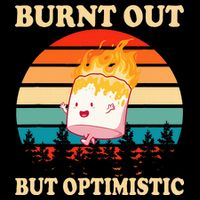 Burnt Out But Optimistic Marshmallow Retro Sunset Camping Flat Bill Trucker Hat