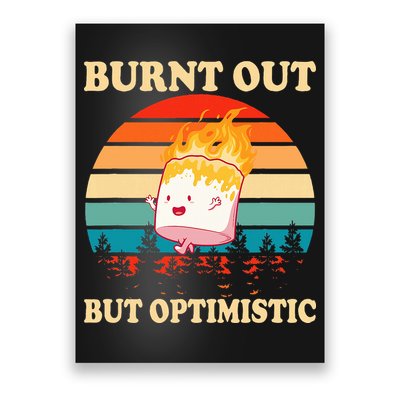 Burnt Out But Optimistic Marshmallow Retro Sunset Camping Poster