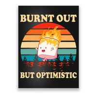 Burnt Out But Optimistic Marshmallow Retro Sunset Camping Poster