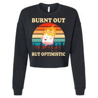 Burnt Out But Optimistic Marshmallow Retro Sunset Camping Cropped Pullover Crew