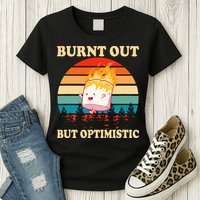 Burnt Out But Optimistic Marshmallow Retro Sunset Camping Womens T-Shirt