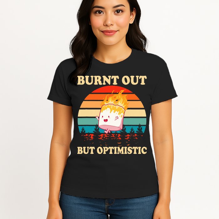 Burnt Out But Optimistic Marshmallow Retro Sunset Camping Womens T-Shirt