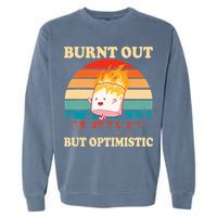 Burnt Out But Optimistic Marshmallow Retro Sunset Camping Garment-Dyed Sweatshirt