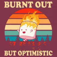 Burnt Out But Optimistic Marshmallow Retro Sunset Camping 16oz Travel Tumbler