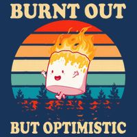 Burnt Out But Optimistic Marshmallow Retro Sunset Camping Infant Baby Jersey Bodysuit
