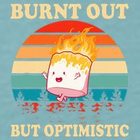 Burnt Out But Optimistic Marshmallow Retro Sunset Camping Sueded Cloud Jersey T-Shirt