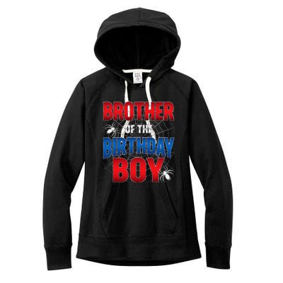 Brother Of Birthday Boy Costume Spider Web Birthday Party Women's Fleece Hoodie