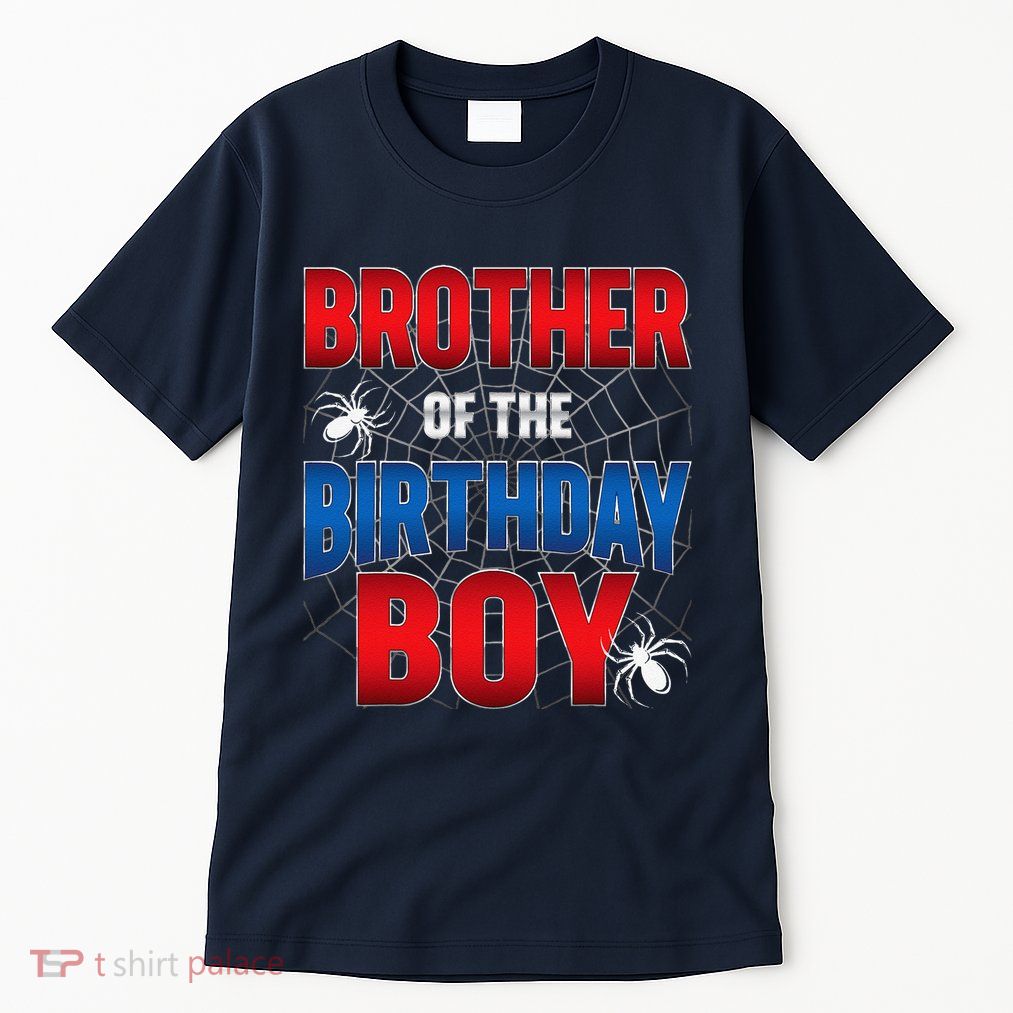 Brother Of Birthday Boy Costume Spider Web Birthday Party Tall T-Shirt