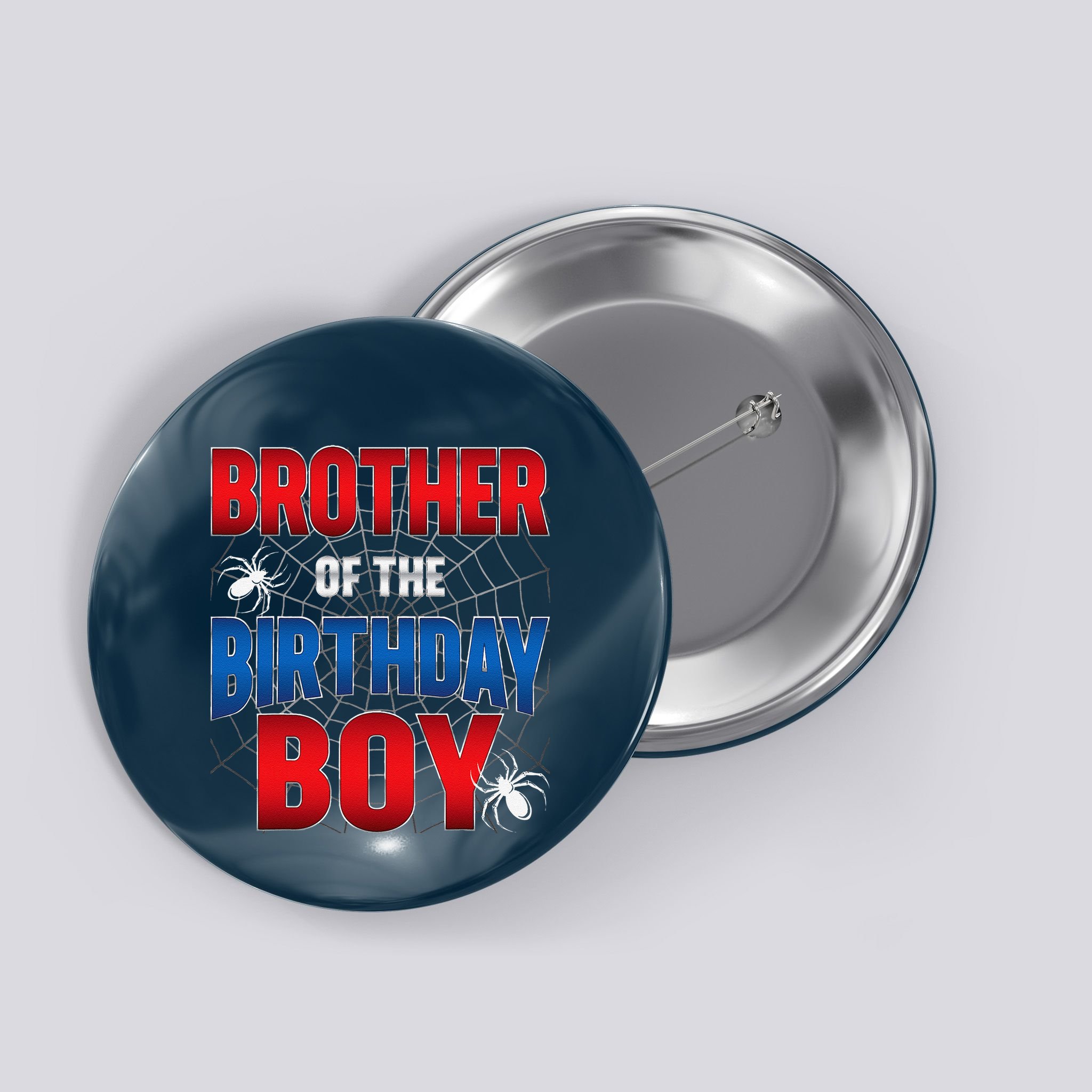 Brother Of Birthday Boy Costume Spider Web Birthday Party Button