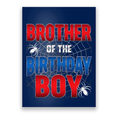 Brother Of Birthday Boy Costume Spider Web Birthday Party Poster