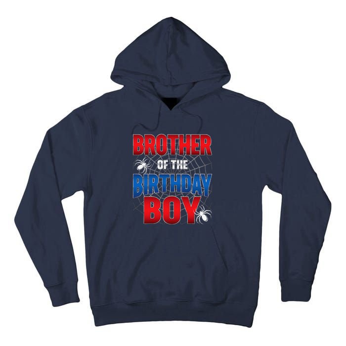 Brother Of Birthday Boy Costume Spider Web Birthday Party Tall Hoodie