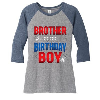 Brother Of Birthday Boy Costume Spider Web Birthday Party Women's Tri-Blend 3/4-Sleeve Raglan Shirt