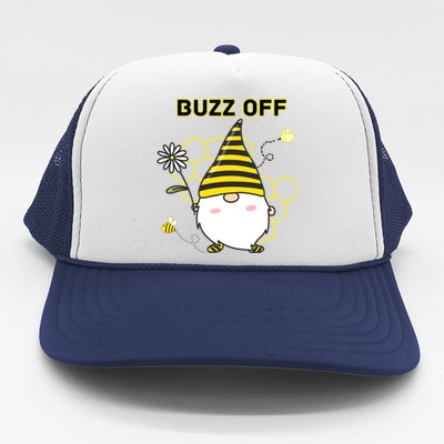 Buzz Off Bumblebee Honeycomb Gnome Flower Go Away Funny Gift Meaningful Gift Trucker Hat