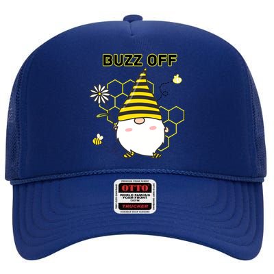 Buzz Off Bumblebee Honeycomb Gnome Flower Go Away Funny Gift Meaningful Gift High Crown Mesh Back Trucker Hat