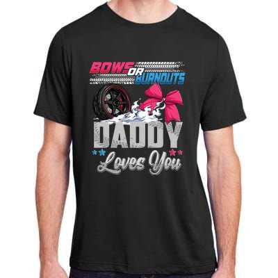 Burnouts Or Bows Gender Reveal Party Announcement Daddy Adult ChromaSoft Performance T-Shirt