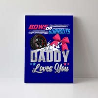 Burnouts Or Bows Gender Reveal Party Announcement Daddy Canvas