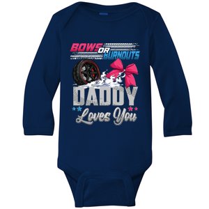 Burnouts Or Bows Gender Reveal Party Announcement Daddy Baby Long Sleeve Bodysuit