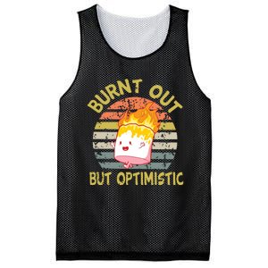 Burnt Out But Optimistic Funny Quotes Sayings Mesh Reversible Basketball Jersey Tank