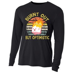 Burnt Out But Optimistic Funny Quotes Sayings Cooling Performance Long Sleeve Crew