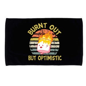 Burnt Out But Optimistic Funny Quotes Sayings Microfiber Hand Towel