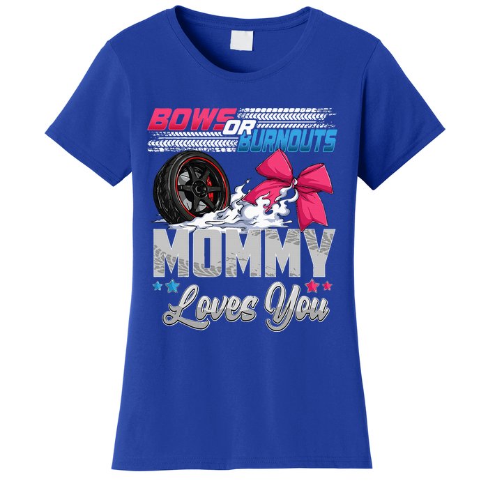 Burnouts Or Bows Gender Reveal Party Announcement Mommy Women's T-Shirt