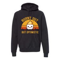 Burnt Out But Optimistic Cute Marshmallow Vintage Camping Premium Hoodie