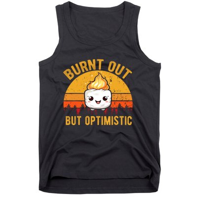 Burnt Out But Optimistic Cute Marshmallow Vintage Camping Tank Top