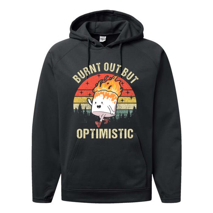 Burnt Out But Optimistic Funny Marshmallow For Camping Retro Performance Fleece Hoodie