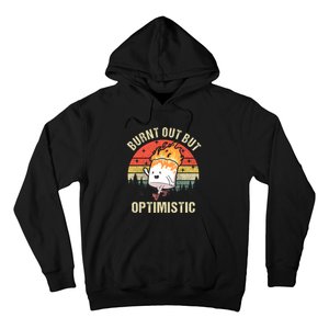 Burnt Out But Optimistic Funny Marshmallow For Camping Retro Hoodie