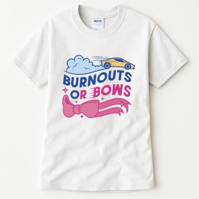 Burnouts Or Bows Gender Reveal Tall T-Shirt