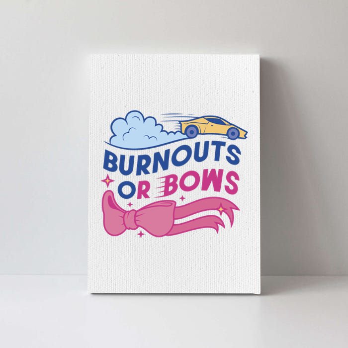 Burnouts Or Bows Gender Reveal Canvas