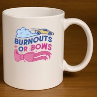 Burnouts Or Bows Gender Reveal 11oz C Handle Ceramic Mug