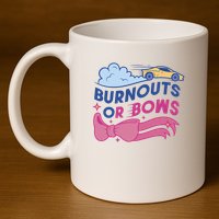 Burnouts Or Bows Gender Reveal 11oz C Handle Ceramic Mug