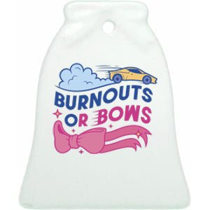 Burnouts Or Bows Gender Reveal Ceramic Bell Ornament