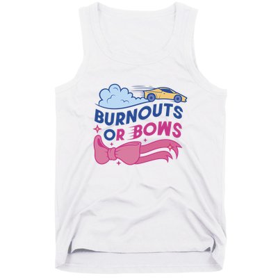 Burnouts Or Bows Gender Reveal Tank Top