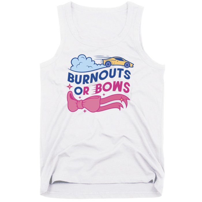 Burnouts Or Bows Gender Reveal Tank Top