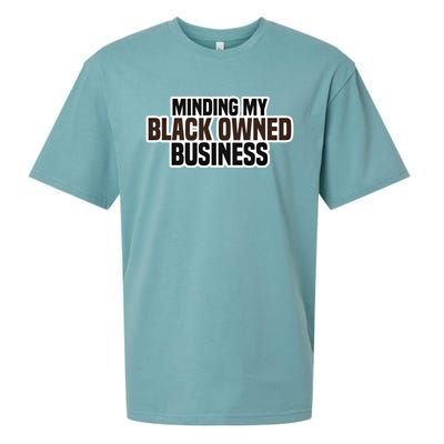 Black Owned Brown Business History Month Melanin Funny Gift Proud Gift Sueded Cloud Jersey T-Shirt