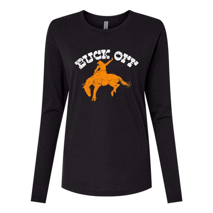 Buck Off Bucking Western Rodeo Cowboy Bronc Rider Womens Cotton Relaxed Long Sleeve T-Shirt