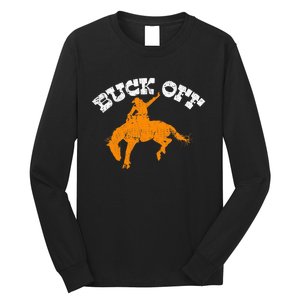 Buck Off Bucking Western Rodeo Cowboy Bronc Rider Long Sleeve Shirt