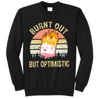 Burnt Out But Optimistic Retro Vintage Sunset Tall Sweatshirt