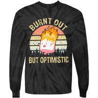 Burnt Out But Optimistic Retro Vintage Sunset Tie-Dye Long Sleeve Shirt