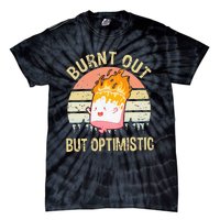 Burnt Out But Optimistic Retro Vintage Sunset Tie-Dye T-Shirt