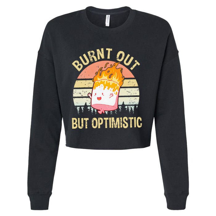 Burnt Out But Optimistic Retro Vintage Sunset Cropped Pullover Crew