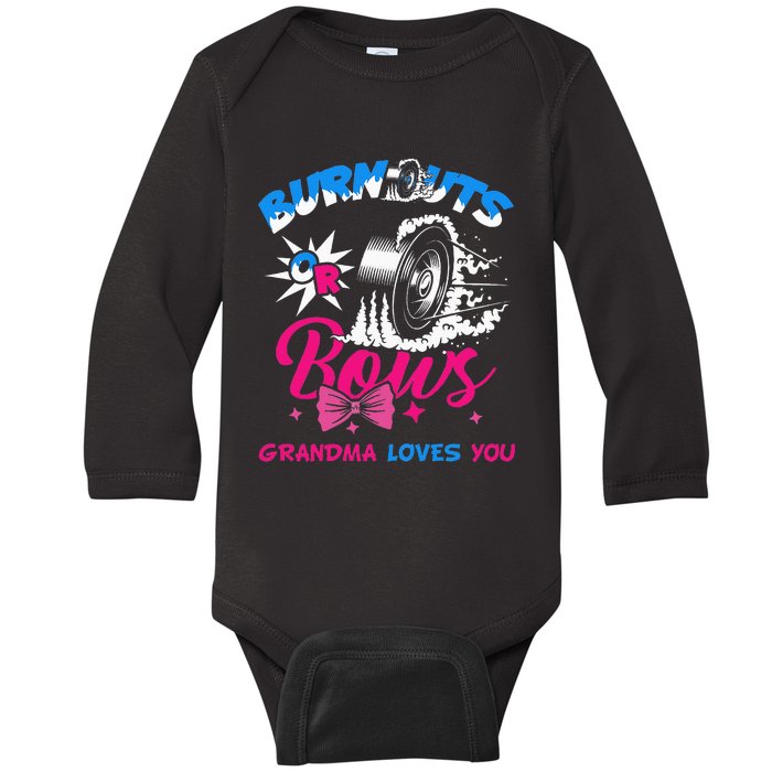 Burnouts Or Bows Gender Reveal Baby Party Announce Grandma Baby Long Sleeve Bodysuit