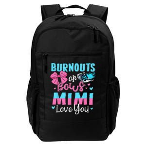 Burnouts Or Bows Mimi Loves You Gender Reveal Grandma Daily Commute Backpack