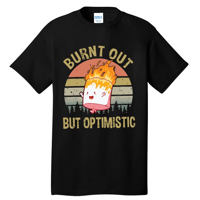 Burnt Out But Optimistic Retro Vintage Sunset Tall T-Shirt