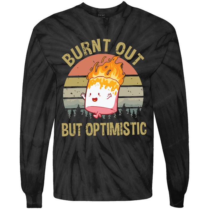 Burnt Out But Optimistic Retro Vintage Sunset Tie-Dye Long Sleeve Shirt