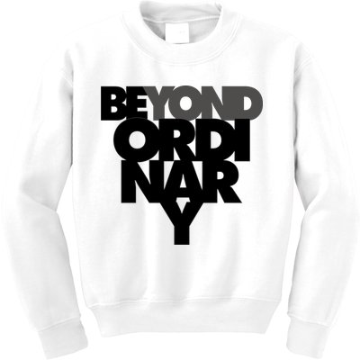 Beyond Ordinary Kids Sweatshirt