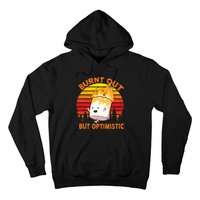 Burnt Out But Optimistic Retro Vintage Hoodie