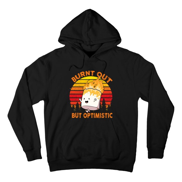 Burnt Out But Optimistic Retro Vintage Hoodie